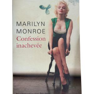 LIVRE MARILYN MONROE - CONFESSON INACHEVEE