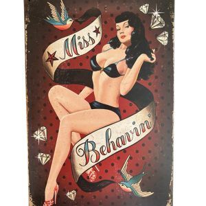 Plaque métal MISS BEHAVIN