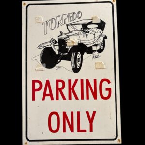 PLAQUE EN PLASTIQUE TORPEDO PARKING ONLY