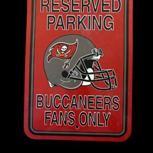 PLAQUE PLASTIQUE "RESERVED PARKING BUCCANEERS FANS ONLY" TAMPA BAY FLORIDE