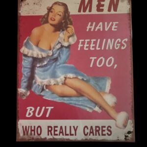 PLAQUE MEN - HAVE FEELINGS TOO