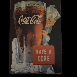 PLAQUE COCA COLA HAVE A COKE