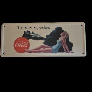 PLAQUE COCA COLA - TO PLAY REFRESHED