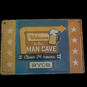 PLAQUE WELCOME TO THE MAN CAVE