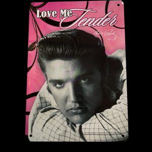 PLAQUE METAL ELVIS PRESLEY - LOVE ME TENDER