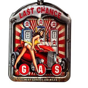 PLAQUE GAS - LAST CHANCE - PIN UP - FORME BIDON
